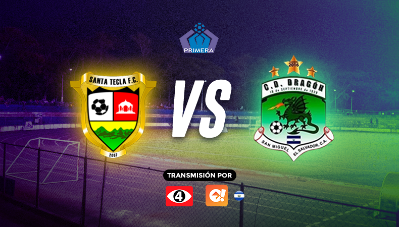 Santa Tecla vs. Dragón