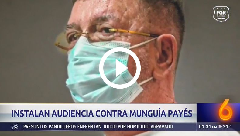 Continúa audiencia contra Munguía Payés y su grupo familiar
