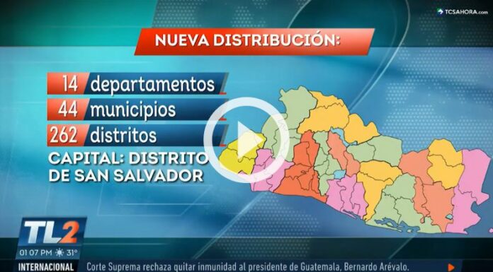 Nueva distribución territorial de El Salvador.