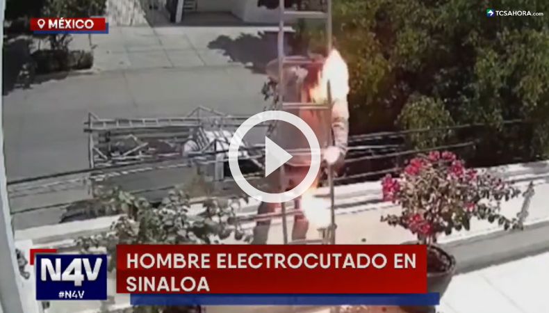 Hombre sufrió una fuerte descarga eléctrica en Sinaloa, México.