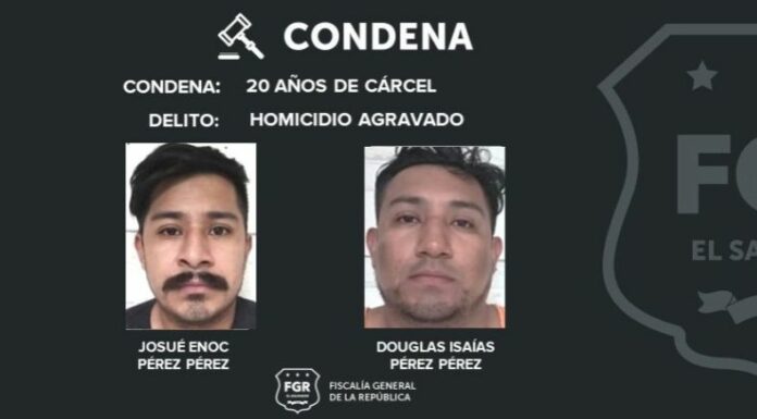 La Fiscalía General de la República (FGR) reportó que dos hermanos fueron condenados a 20 años de prisión por homicidio agravado.