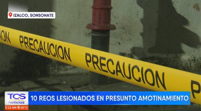 Según información preliminar, al menos 10 reos resultaron lesionados tras un presunto amotinamiento en el penal de Izalco.