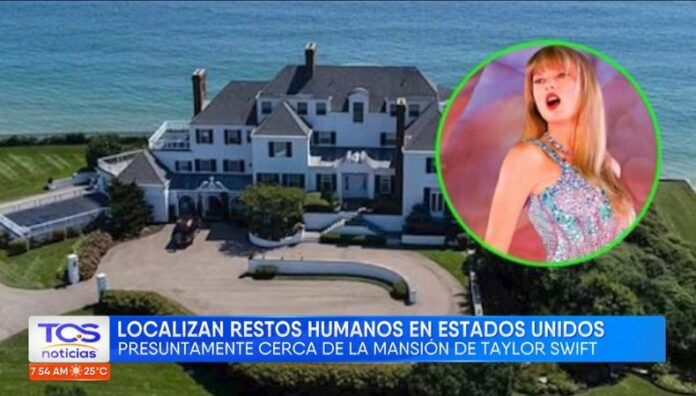 Encuentran restos humanos a pocos metros de la mansión de Taylor Swift La policía investiga si los restos a metros de la mansión de Taylor guarda relación con hallazgos similares ocurridos en Estados Unidos.