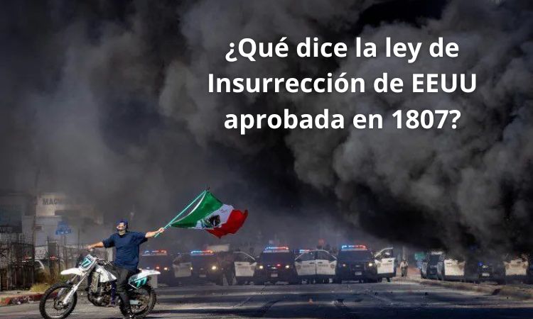 El presidente Trump analiza aplicar a las protestas en la ciudad de Los Ángeles una normativa aprobada en 1807