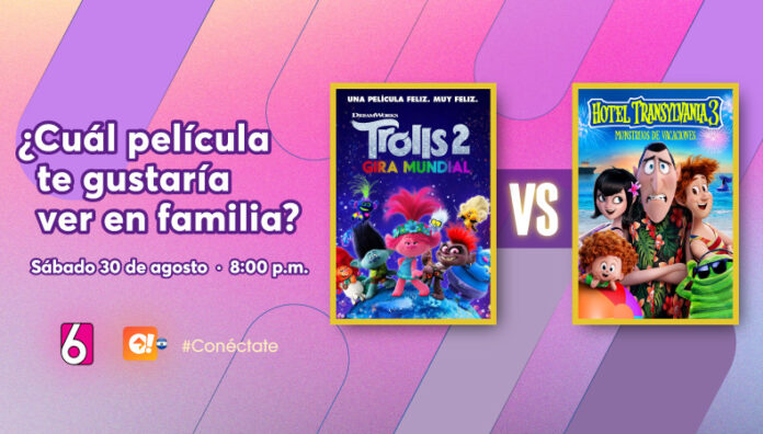 ¡Versus de películas! La aventura te persigue esta semana en Canal 6 La animación llega a Canal 6 con dos espectaculares películas: “Trolls 2” y “Hotel Transilvania 3”.