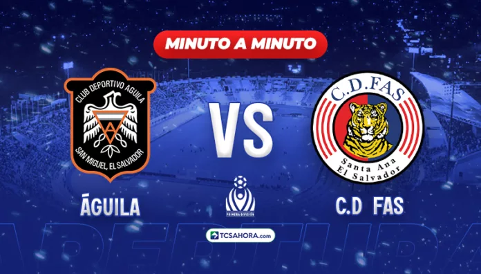 PORTADA ÁGUILA VS FAS Repasa los detalles del partido de la fecha 15 del Torneo Apertura 2025 de la Liga Mayor de Fútbol entre Águila y FAS.