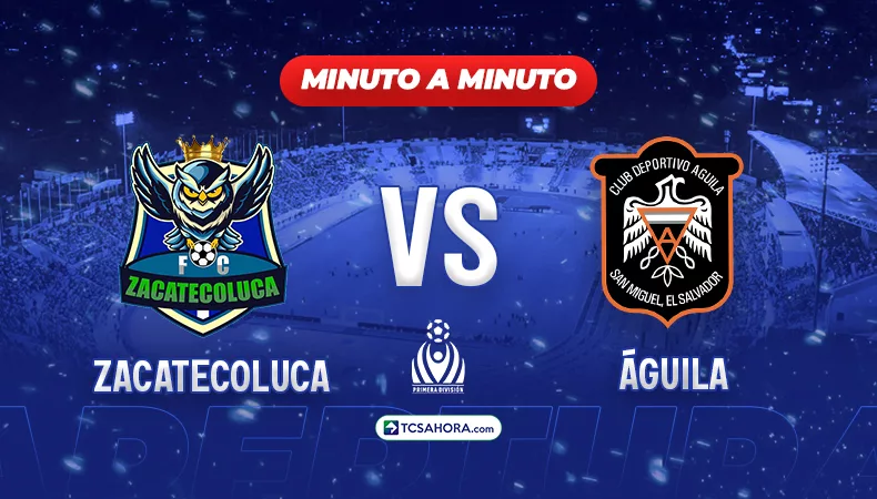 PORTADA ZACATECOLUCA VS ÁGUILA Repasa los detalles del partido de la fecha 18 del Torneo Apertura 2025 de la Liga Mayor de Fútbol entre Zacatecoluca y Águila.