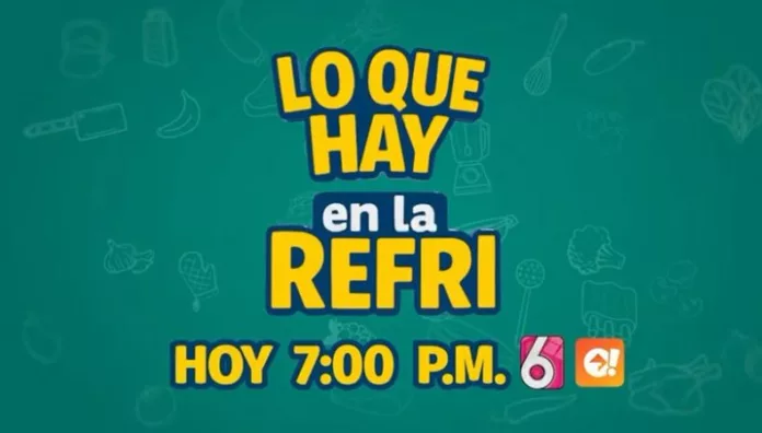 Hoy inicia “Lo que hay en la refri” con su primer invitado sorpresa Canal 6 presenta una propuesta llena de improvisación y sabor en cada episodio. A las 7:00 p.m., arranca el nuevo programa culinario donde la creatividad será la clave para salir bien del reto.