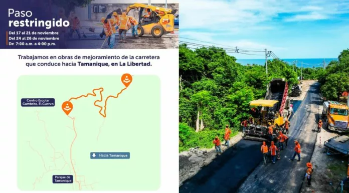 El paso permanecerá restringido en la carretera hacia el distrito de Tamanique, La Libertad Costa, por trabajos de mejoramiento ejecutados por el FOVIAL.