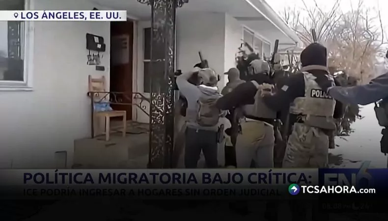 Medida de ICE abre discusión legal por ingreso a viviendas sin orden judicial