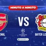 ¡MINUTO A MINUTO! | Arsenal vs Bayer Leverkusen | 17 marzo 2026