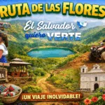 Ruta de las Flores: el colorido inicio de “El Salvador Quiero Verte” que enamoró al país