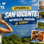 “El Salvador, quiero verte”: episodio 6 conquista con San Vicente, un recorrido entre tradición, naturaleza y sabor