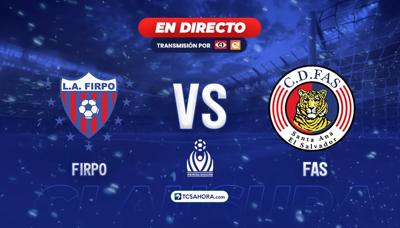 ¡EN DIRECTO! | Firpo vs FAS | 25 abril 2026