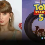 Taylor Swift confirma canción inédita para película Toy Story 5