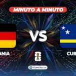 ¡MINUTO A MINUTO! | Alemania 1-0 Curazao | 14 junio 2026