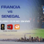 ¿Cómo y dónde ver el partido entre Francia y Senegal del Mundial 2026?