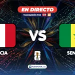 ¡EN DIRECTO! | Francia vs Senegal | 16 junio 2026