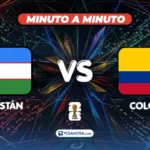 ¡MINUTO A MINUTO! | Uzbekistán vs Colombia | 17 junio 2026