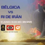 ¿Cómo y dónde ver el partido entre Bélgica e Irán del Mundial 2026?