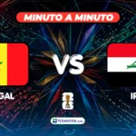 ¡MINUTO A MINUTO! | Senegal 1-0 Irak | 26 junio 2026