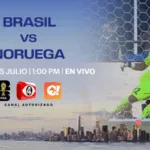 ¿Cómo y dónde ver el partido entre Brasil y Noruega del Mundial 2026?