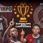 Supercopa de Campeones 2026 en vivo y en exclusiva por Canal 4