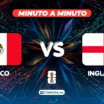 ¡MINUTO A MINUTO! | México 0-0 Inglaterra | 05 julio 2026