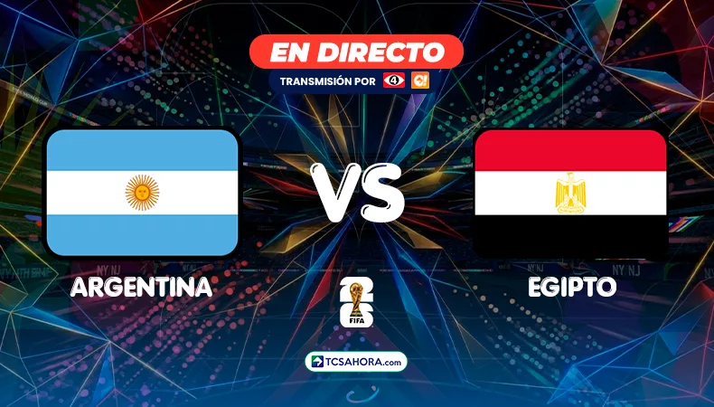 ¡EN DIRECTO! | Argentina vs Egipto | 07 julio 2026 - TCS Ahora