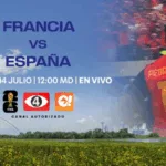 ¿Cómo y dónde ver el partido entre Francia y España del Mundial 2026?
