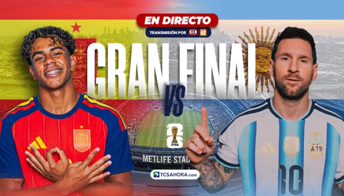Repasa los detalles de la Gran Final de la Copa Mundial de la FIFA 2026 entre las selecciones de España y Argentina.