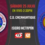 ¿Cómo y dónde ver el partido de Cacahuatique ante Metapán?