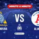 ¡MINUTO A MINUTO! | INCA Aruba vs Alianza | 25 julio 2026