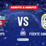 ¡MINUTO A MINUTO! | Firpo 2-0 Fuerte SF | 29 julio 2026