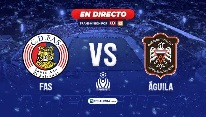 Repasa los detalles del partido de la fecha 6 del Torneo Apertura 2026 de la Liga Mayor de Fútbol entre FAS y Águila.