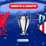 ¡MINUTO A MINUTO! | Liverpool 0-1 Atlético de Madrid | 09 septiembre 2026