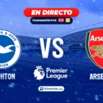 ¡EN DIRECTO! | Brighton 1-0 Arsenal | 19 septiembre 2026