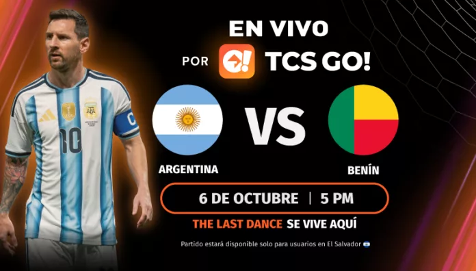 Argentina se enfrenta en el Estadio Monumental a Benín en un amistoso internacional que podrás ver por TCS GO para usuarios en El Salvador