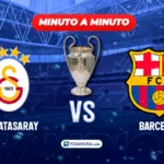¡MINUTO A MINUTO! | Galatasaray vs Barcelona | 13 octubre 2026