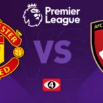 ¿Cuándo y dónde ver el partido entre Manchester United y Bournemouth?